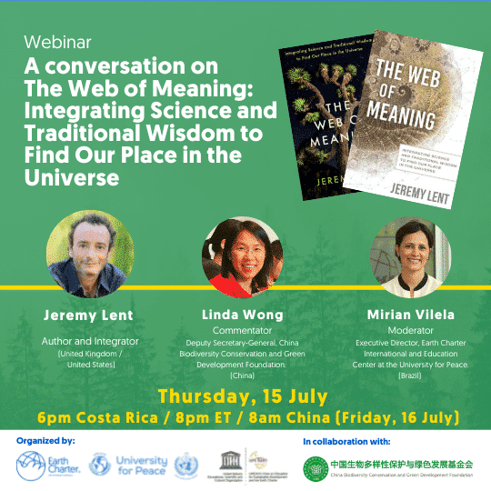 Free Webinar: A Conversation on The Web of Meaning: Integrating Science and  Traditional Wisdom to Find Our Place in the Universe - Earth Charter